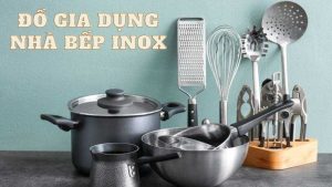 Gia Dụng Nhà Bếp